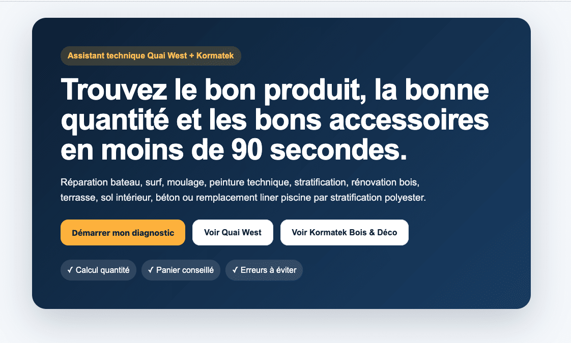 Assistant Quai West : trouvez le bon produit et les bonnes quantités en moins de 90 secondes